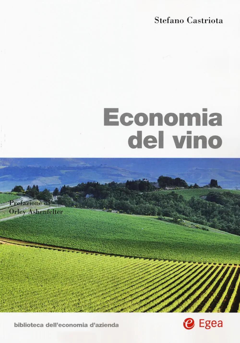 Cover: 9788823844766 | Economia del vino | Stefano Castriota | Taschenbuch | 305 S. | 2015