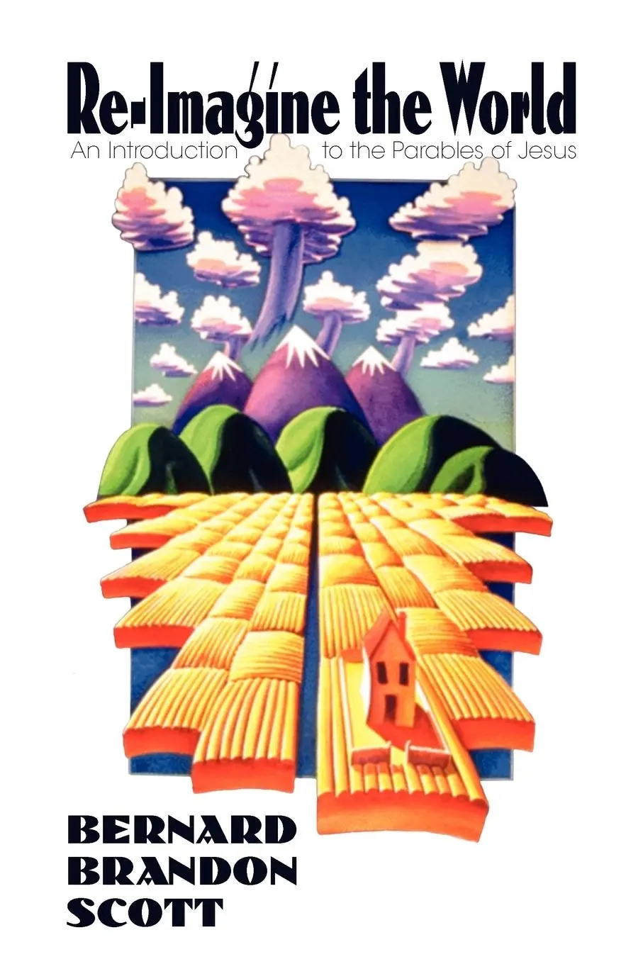 Cover: 9780944344866 | Re-Imagine the World | Bernard Brandon Scott | Taschenbuch | Englisch