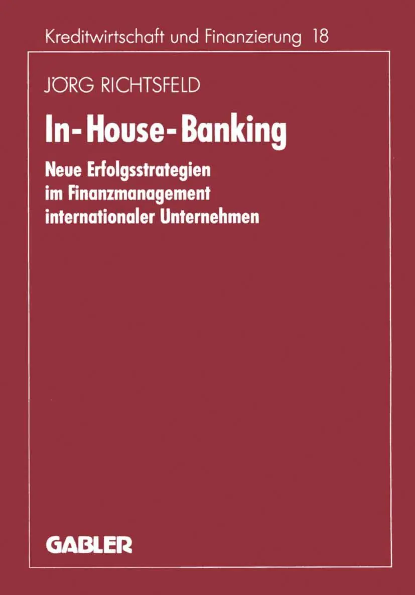 Cover: 9783409134866 | In-House-Banking | Jörg Richtsfeld | Taschenbuch | xviii | Deutsch