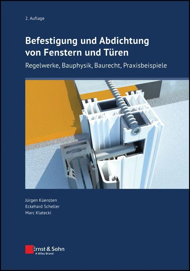 Cover: 9783433034866 | Befestigung und Abdichtung von Fenstern und Türen | Küenzlen (u. a.)