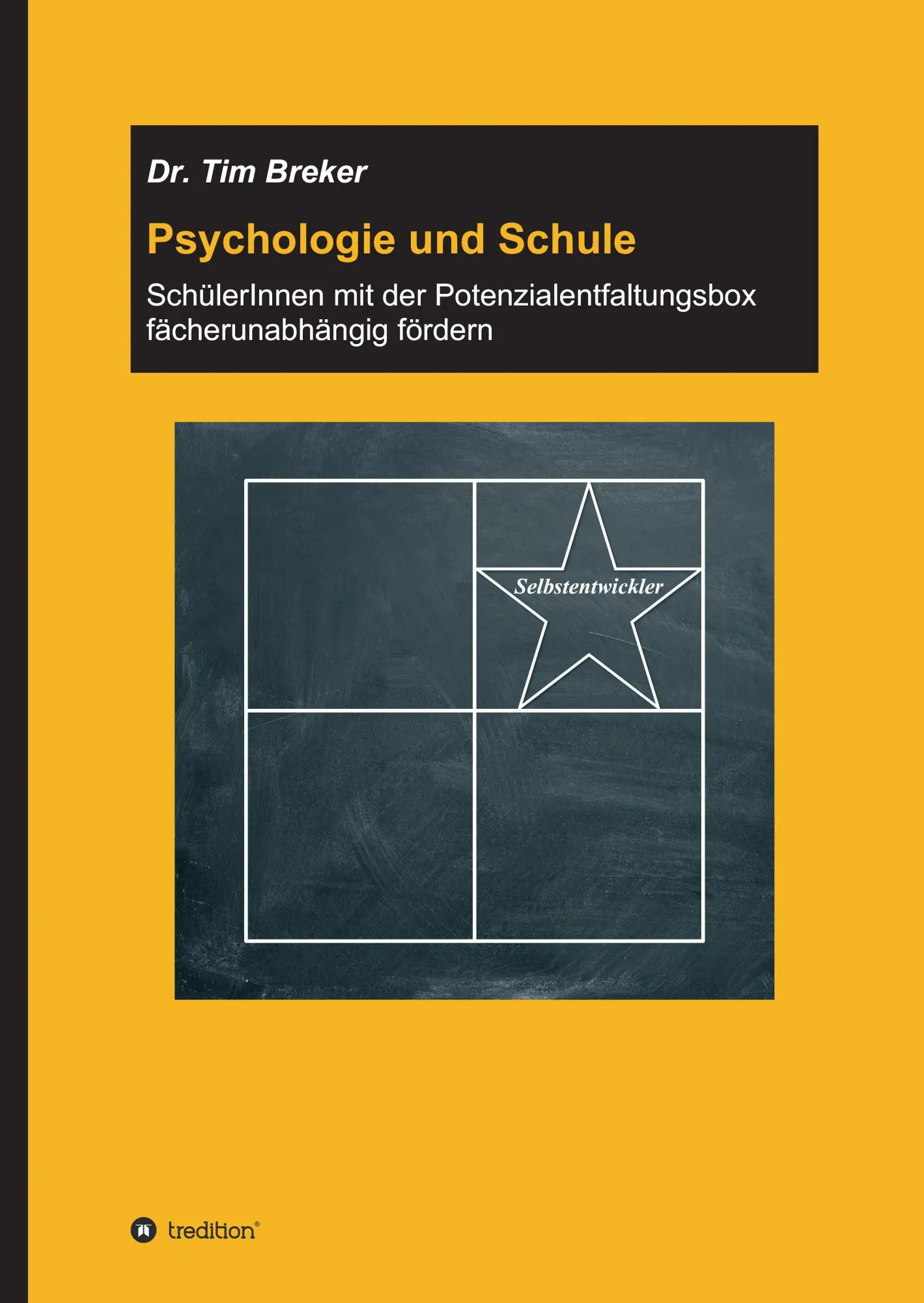 Cover: 9783743904866 | Psychologie und Schule | Tim Breker | Buch | 100 S. | Deutsch | 2017