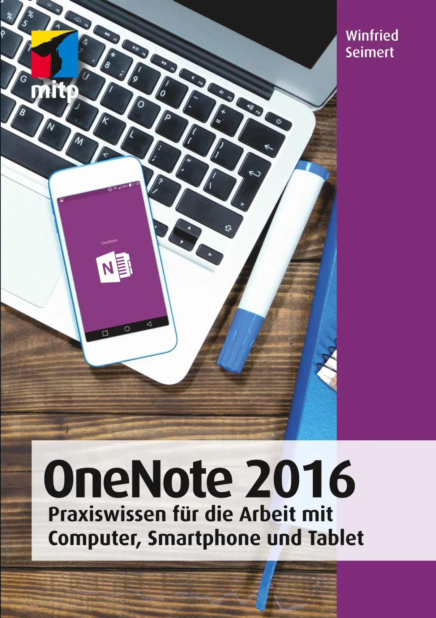 Cover: 9783958454866 | OneNote 2016 | Winfried Seimert | Taschenbuch | Paperback | 301 S.