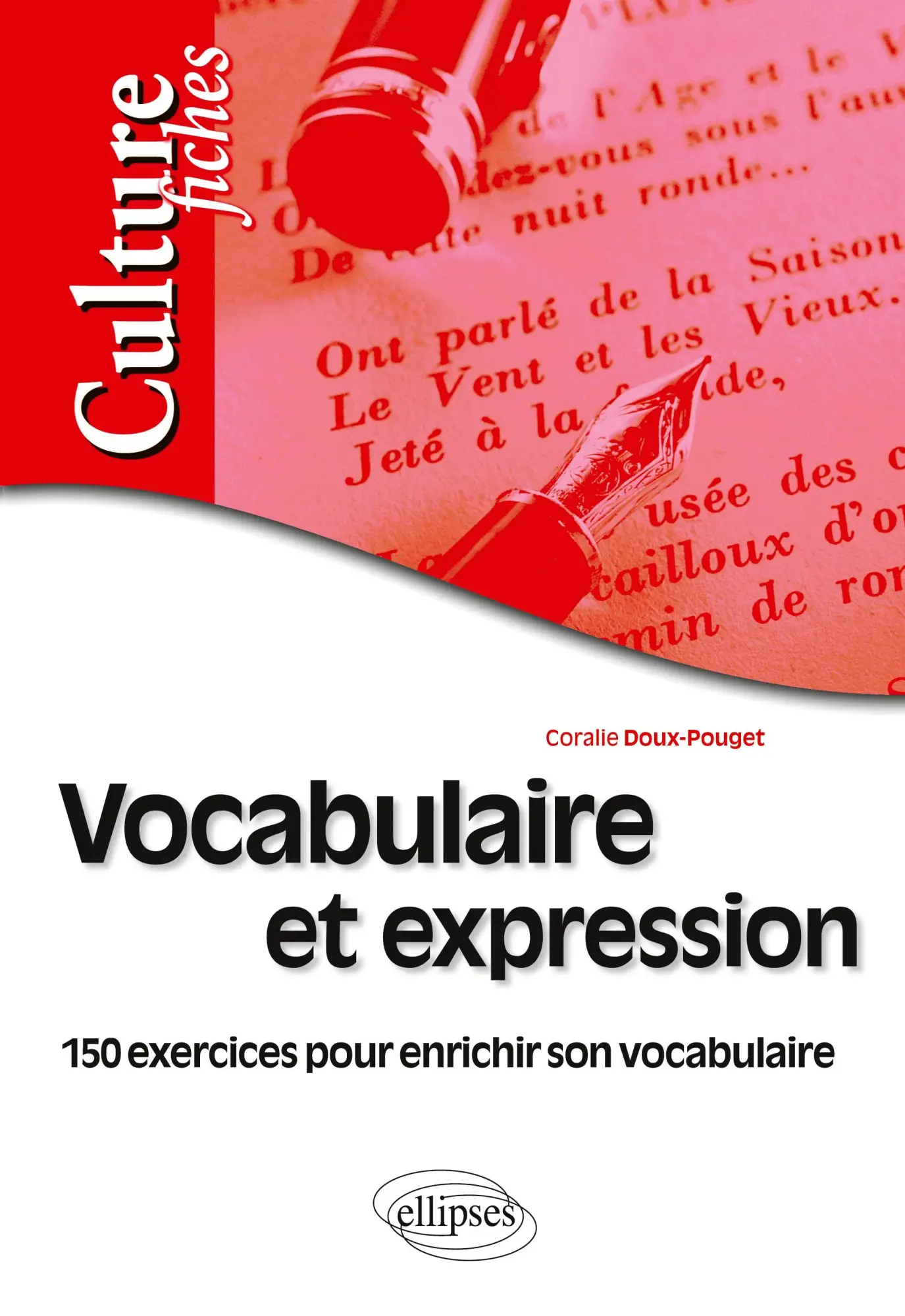 Cover: 9782729854966 | Vocabulaire et expression - 150 exercices pour enrichir son...
