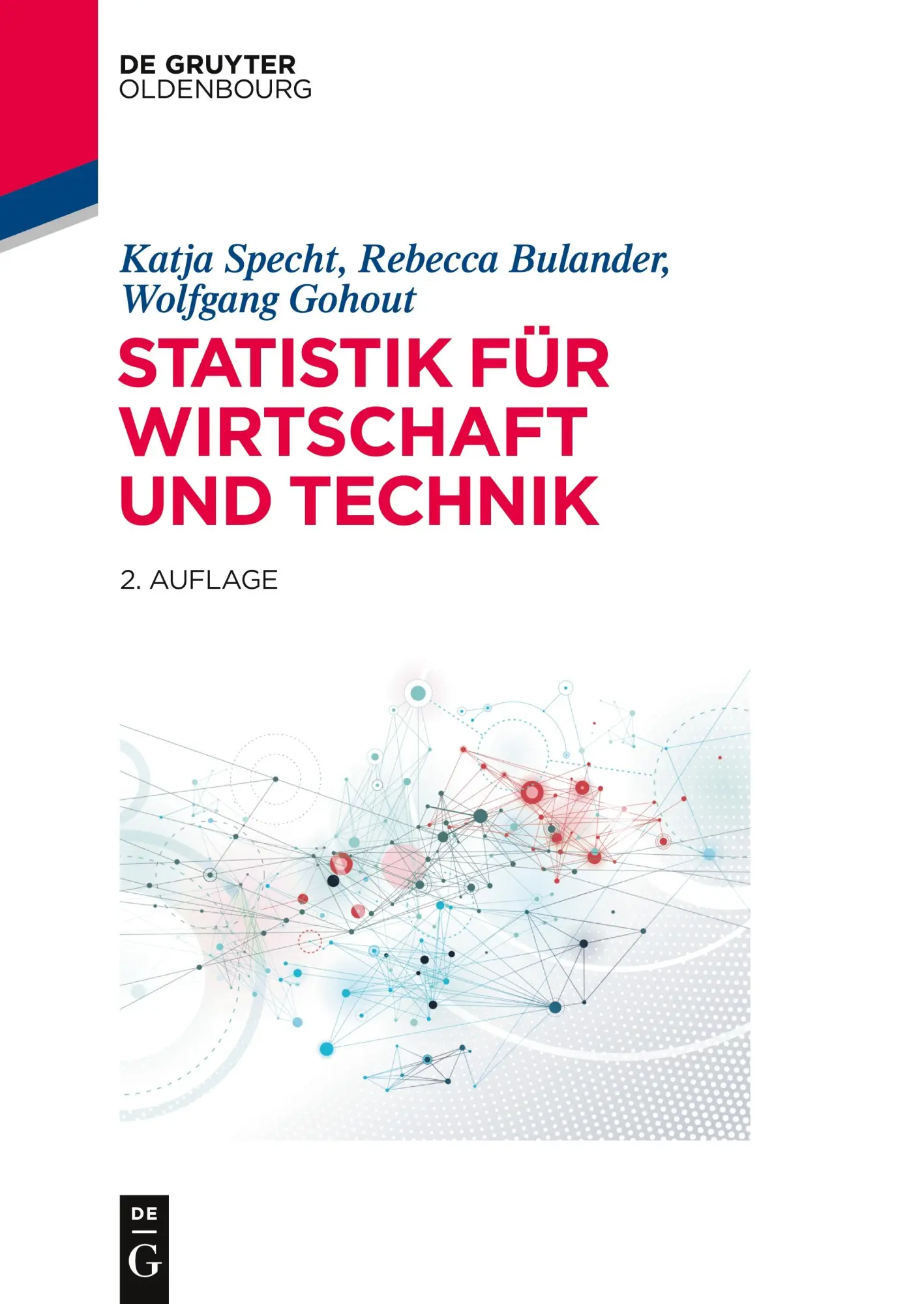 Cover: 9783110354966 | Statistik für Wirtschaft und Technik | Katja Specht (u. a.) | Buch | X