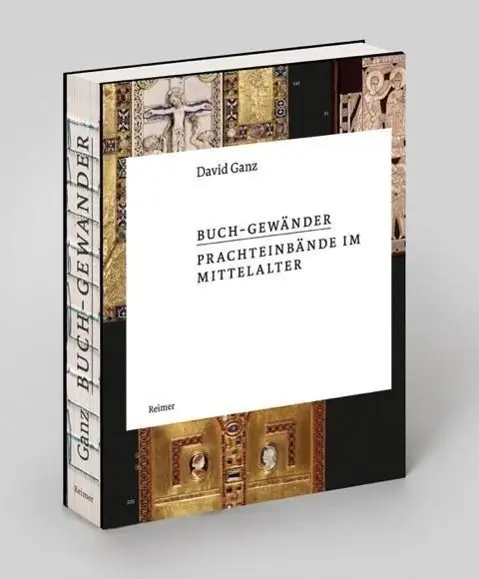 Cover: 9783496014966 | Buch-Gewänder | Prachteinbände im Mittelalter | David Ganz | Buch