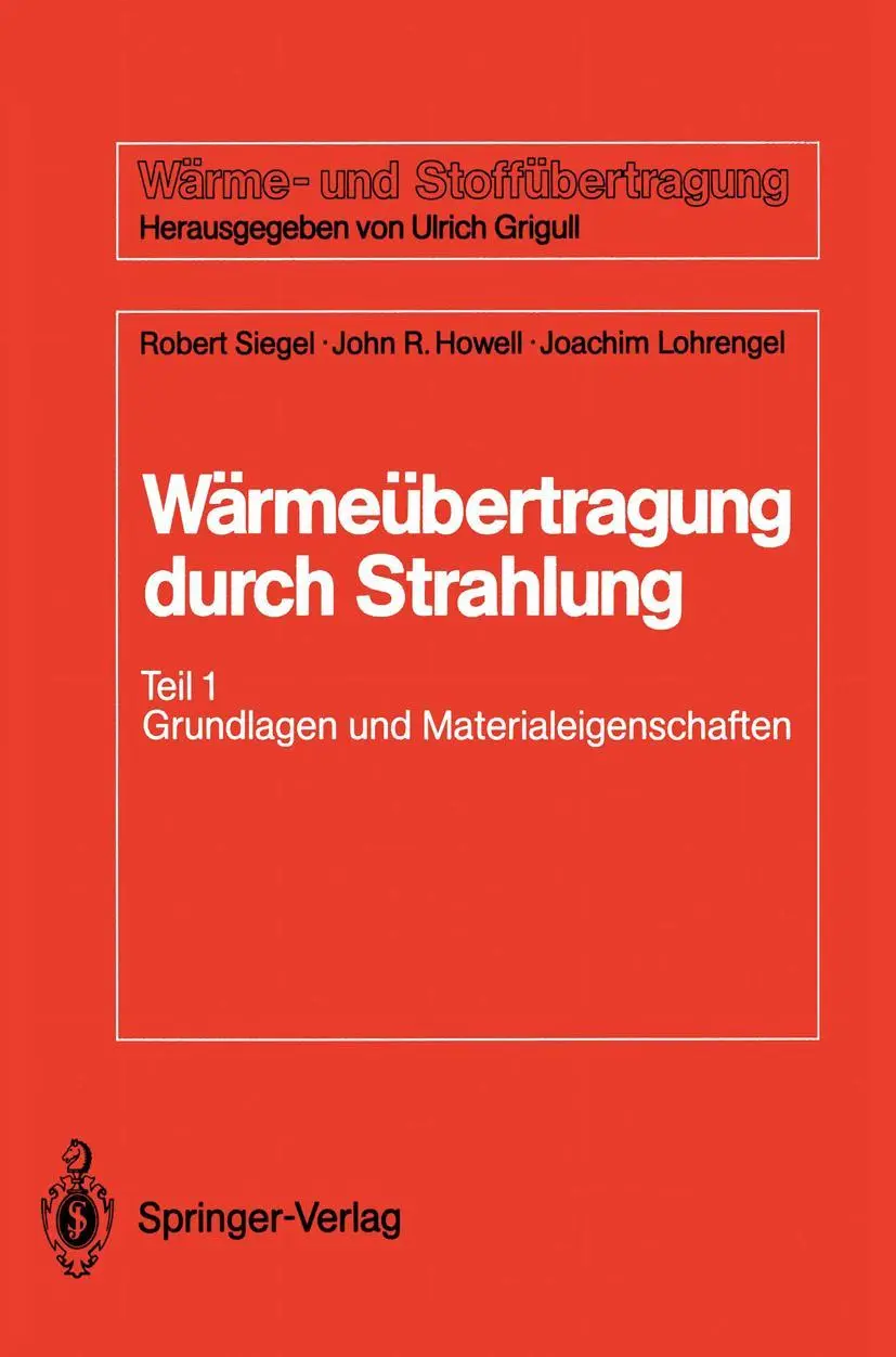 Cover: 9783540184966 | Wärmeübertragung durch Strahlung | Robert Siegel (u. a.) | Taschenbuch