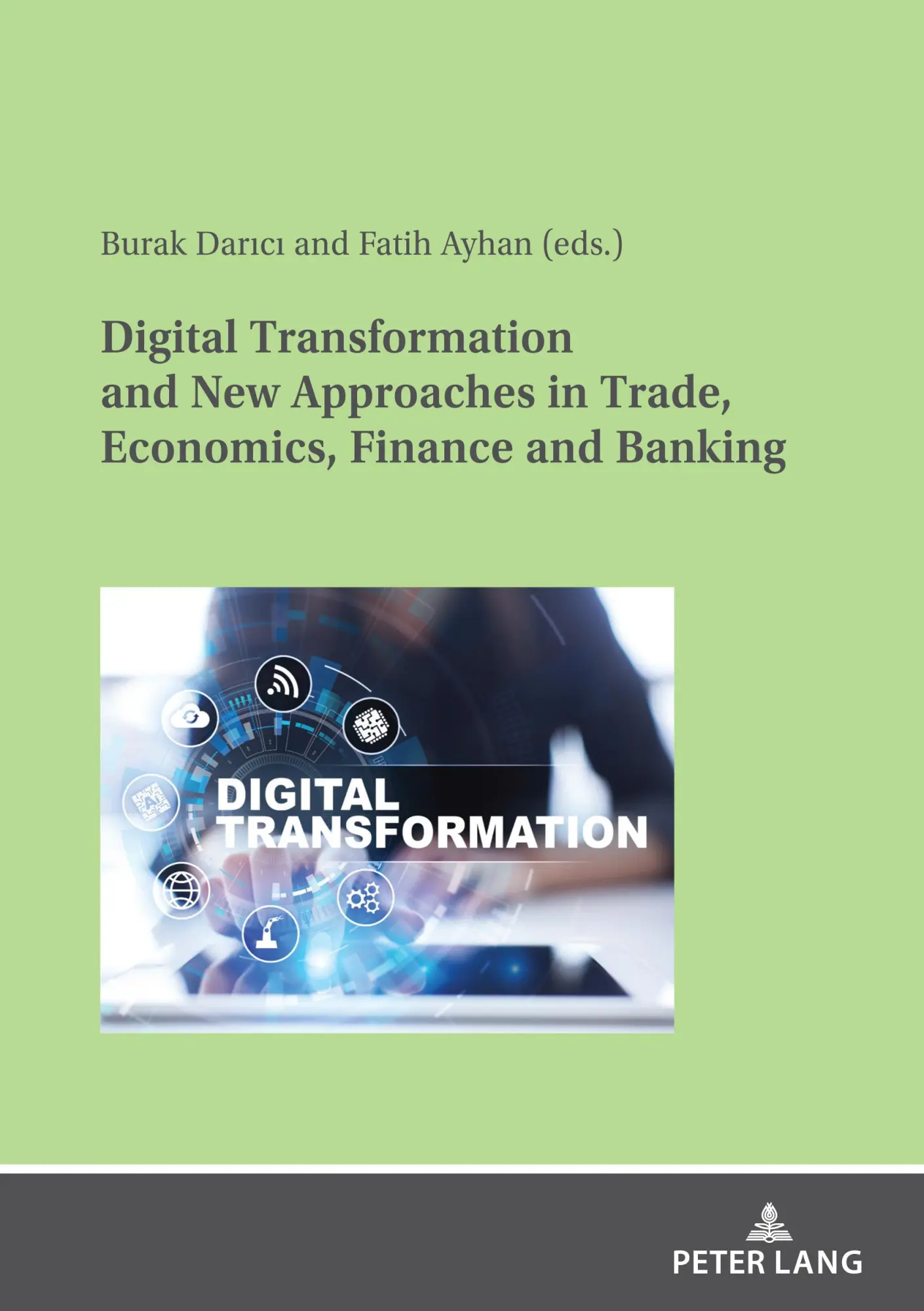 Cover: 9783631884966 | Digital Transformation and New Approaches in Trade, Economics,...