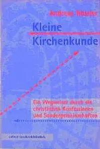 Cover: 9783766834966 | Kleine Kirchenkunde | Andreas Rössler | Taschenbuch | Deutsch | 1997