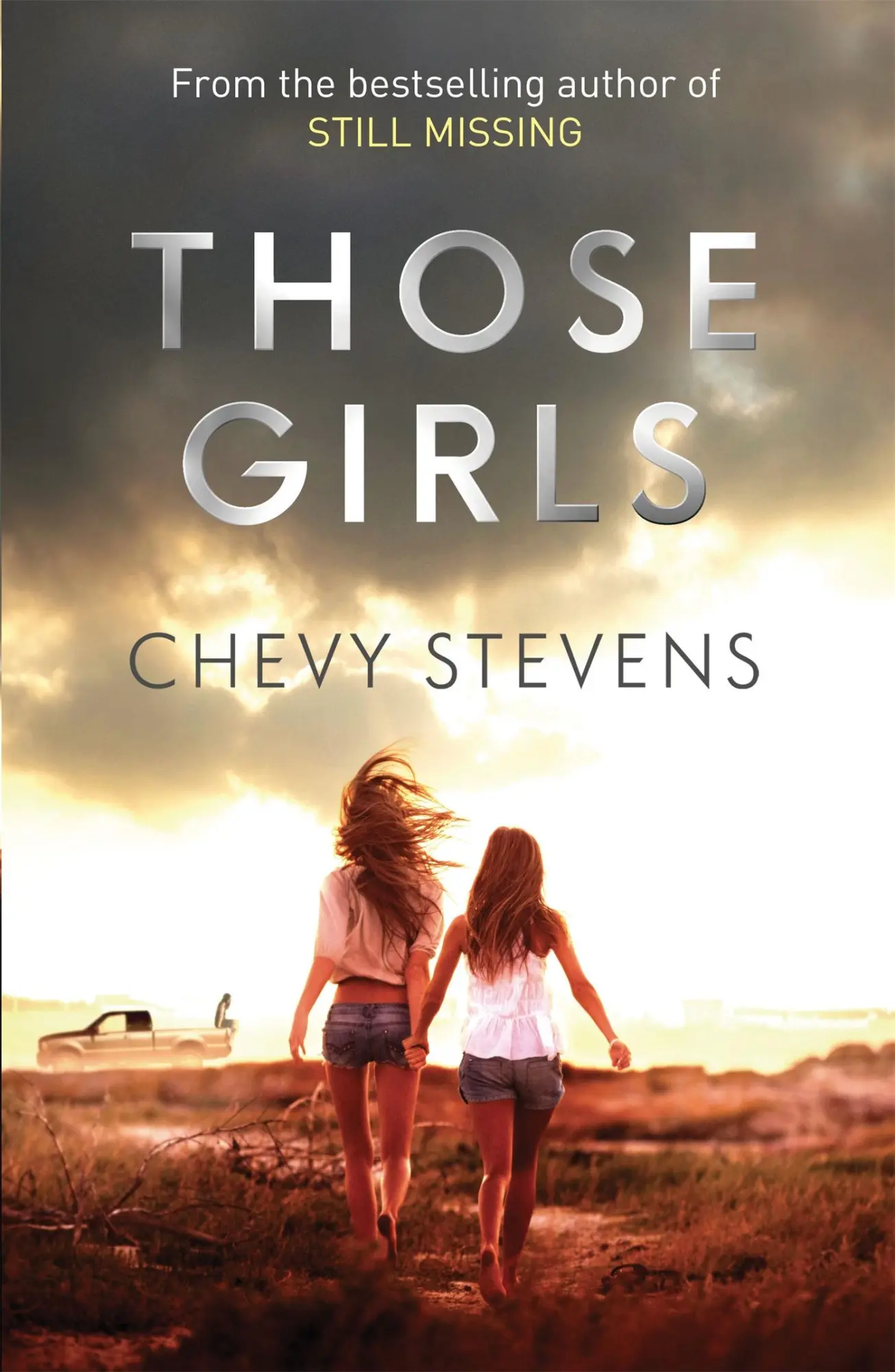 Cover: 9780751555066 | Those Girls | Chevy Stevens | Taschenbuch | 484 S. | Englisch | 2016