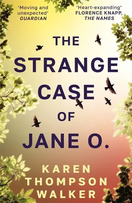 Cover: 9781786585066 | The Strange Case of Jane O. | Karen Thompson Walker | Taschenbuch