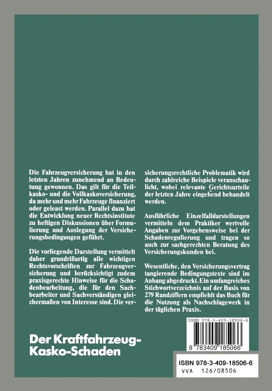 Rückseite: 9783409185066 | Der Kraftfahrzeug-Kasko-Schaden | Wolf-Dietrich Tretsch | Taschenbuch