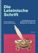 Cover: 9783412125066 | Die Lateinische Schrift | Friedrich/Beck, Lorenz Friedrich Beck | Buch