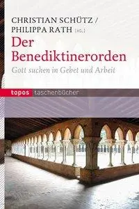 Cover: 9783836705066 | Der Benediktinerorden | Christian Schütz | Taschenbuch | 252 S. | 2009