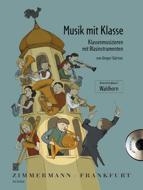 Cover: 9783940105066 | Musik mit Klasse | Gregor Gärtner | Musik mit Klasse | Buch + CD