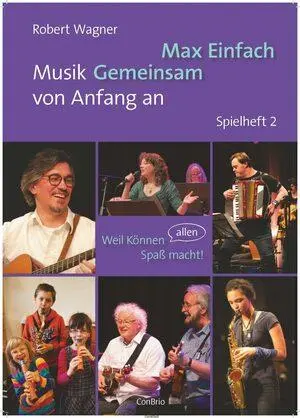 Cover: 9783949425066 | Max Einfach - Musik Gemeinsam von Anfang an | Spielheft 2 | Wagner