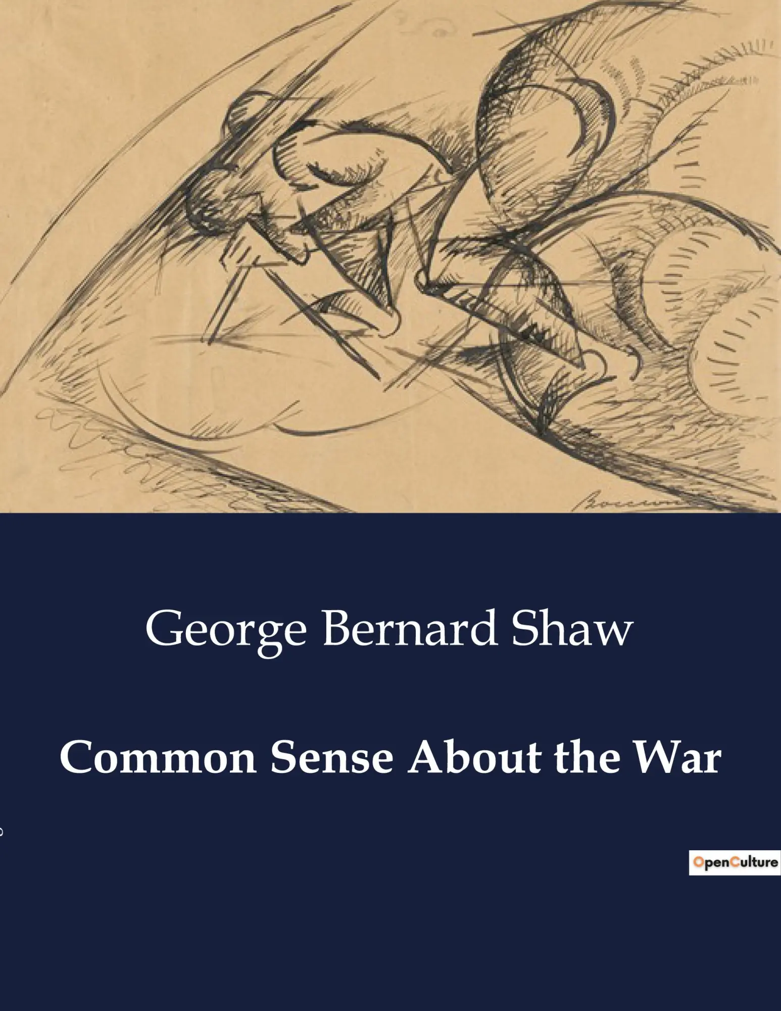 Cover: 9791041995066 | Common Sense About the War | George Bernard Shaw | Taschenbuch | 2024
