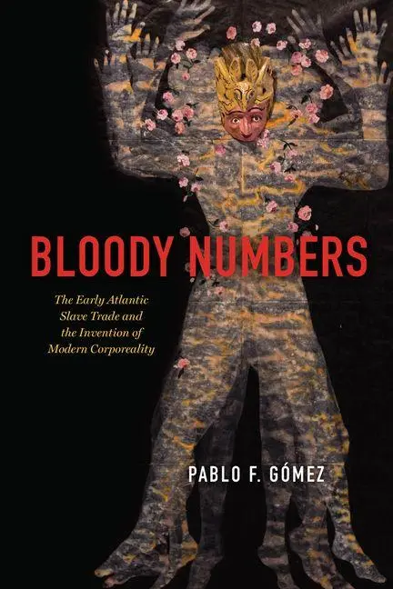 Cover: 9780226845166 | Bloody Numbers | Pablo F. Gomez | Taschenbuch | Englisch | 2026