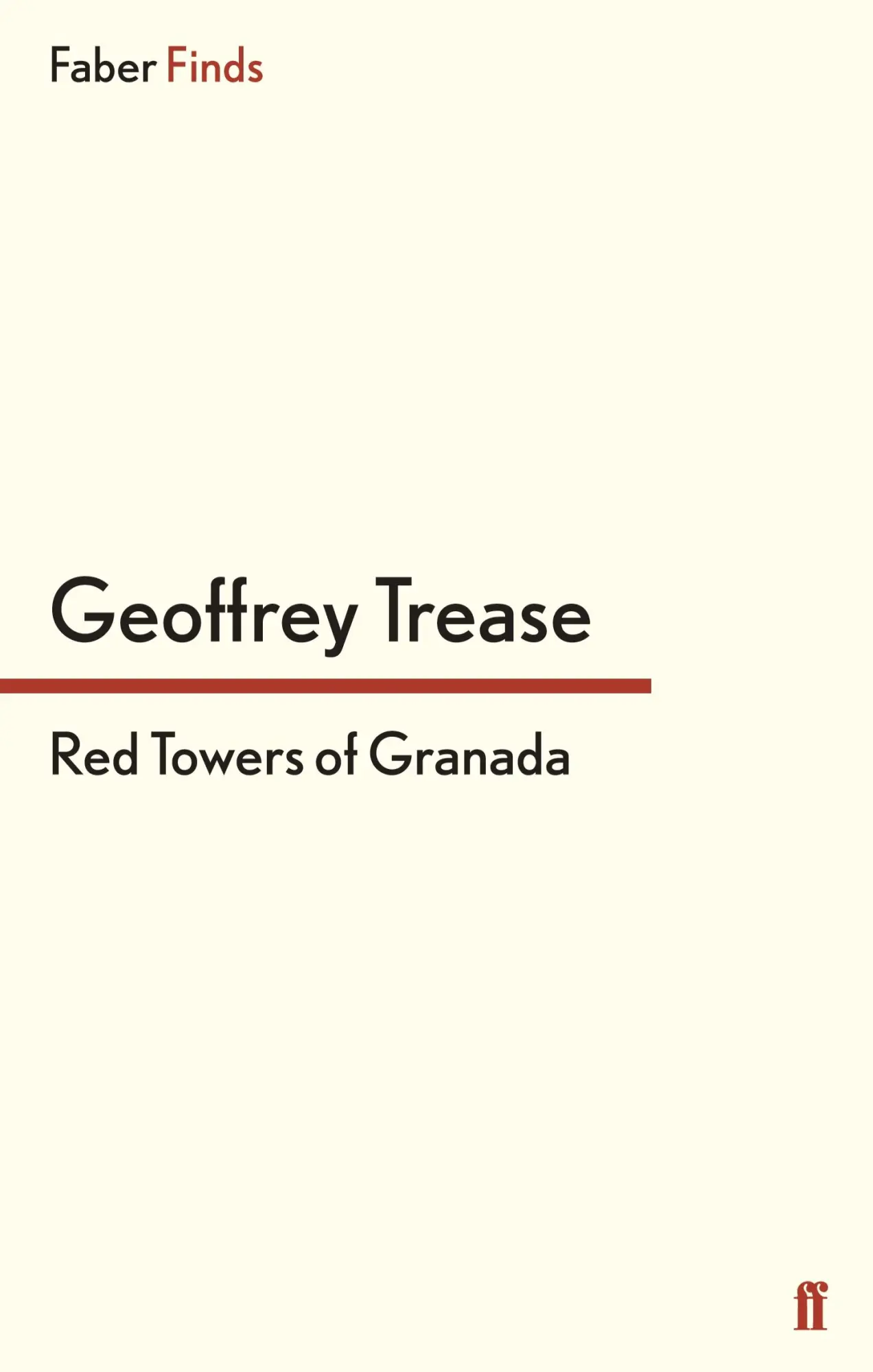 Cover: 9780571295166 | Red Towers of Granada | Geoffrey Trease | Taschenbuch | 192 S. | 2012