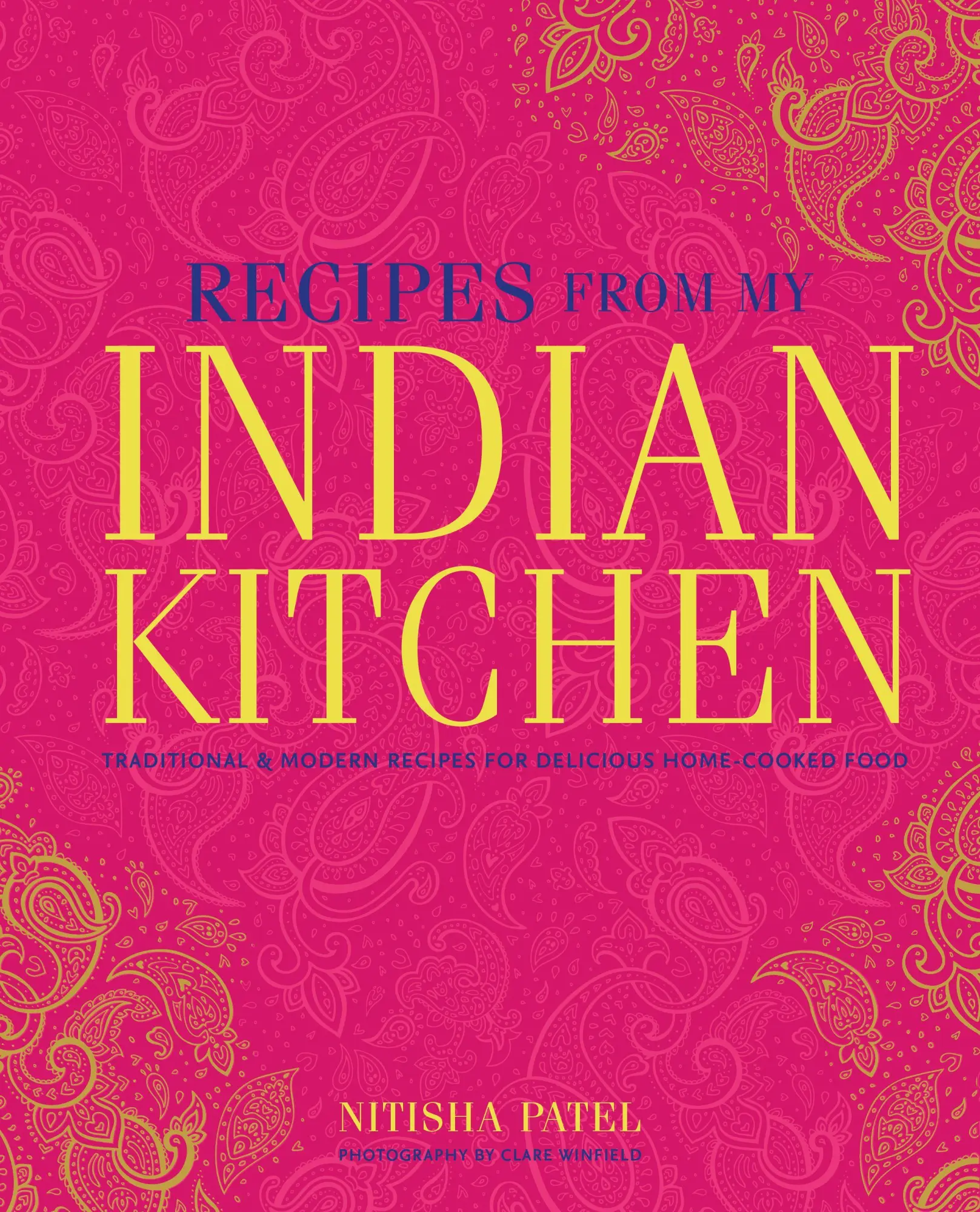Cover: 9781788795166 | Recipes from My Indian Kitchen | Nitisha Patel | Buch | Gebunden