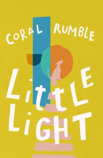 Cover: 9781912745166 | Little Light | Coral Rumble | Taschenbuch | Kartoniert / Broschiert