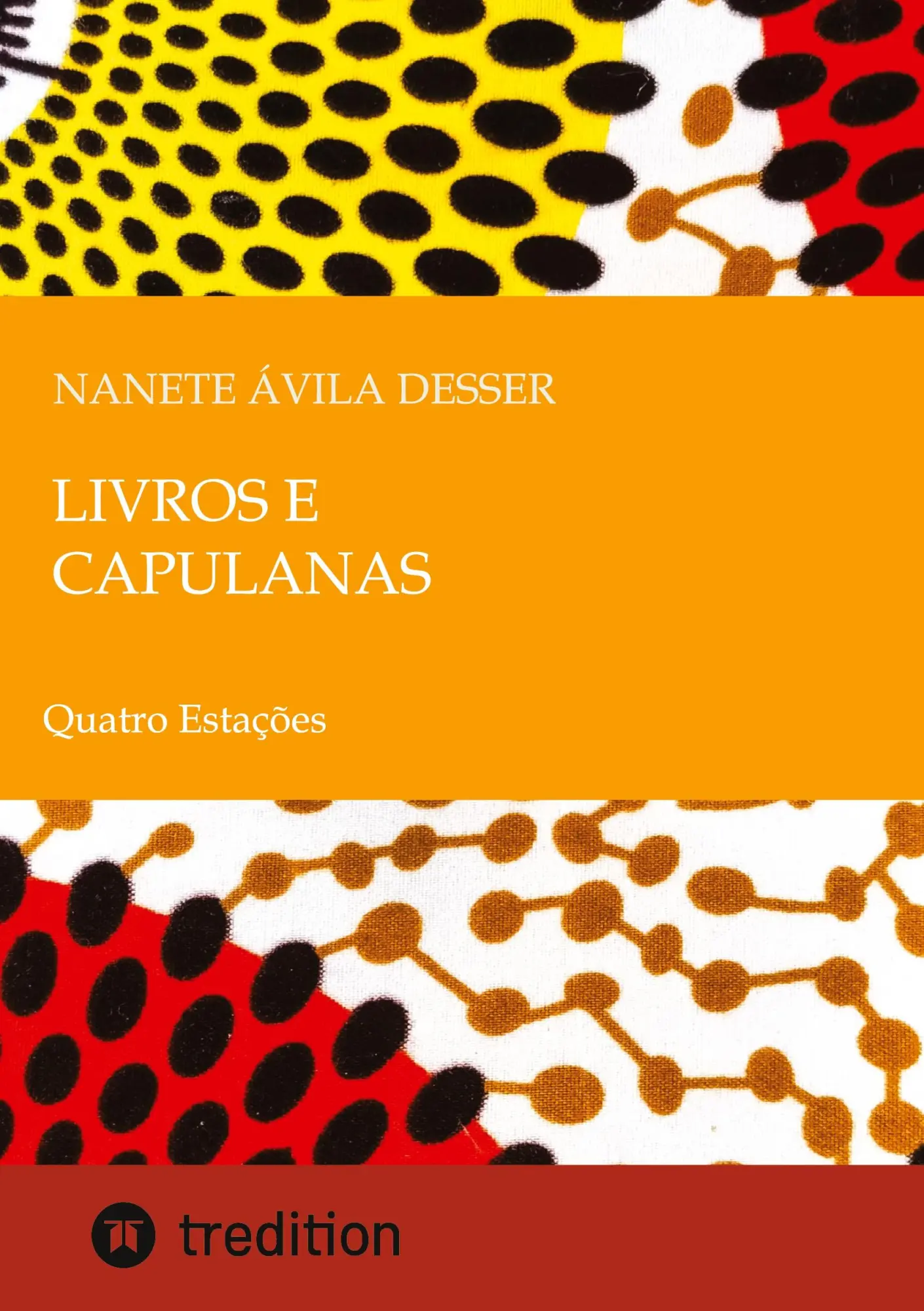 Cover: 9783384335166 | Livros e Capulanas | Quatro Estações | Nanete Avila Desser | Buch