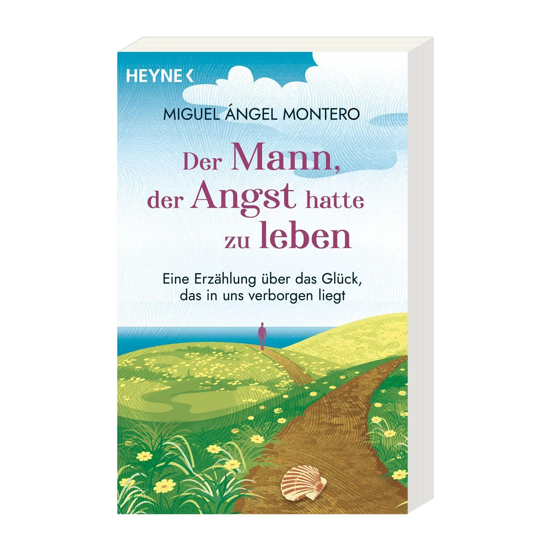 Bild: 9783453705166 | Der Mann, der Angst hatte zu leben | Miguel Ángel Montero | Buch