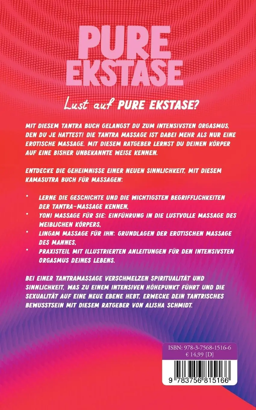 Rückseite: 9783756815166 | Pure Ekstase! Mit Tantra Massage zum intensivsten Orgasmus, den du...