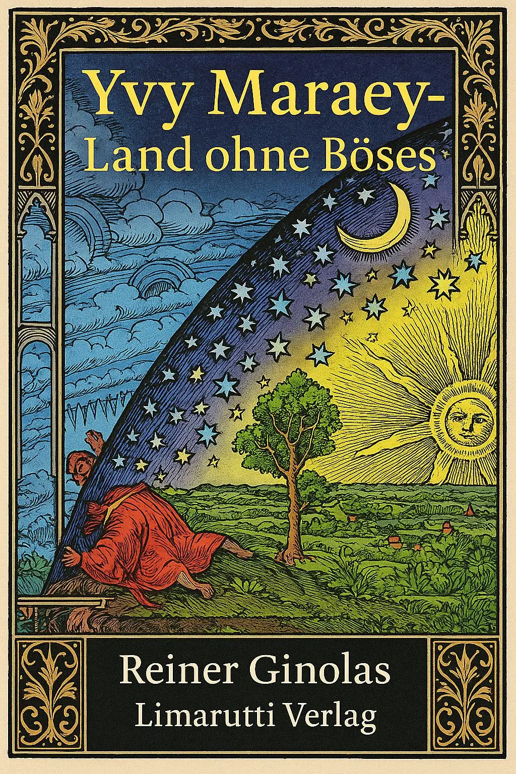 Cover: 9783904005166 | Yvy Maraey - Land ohne Böses | Reiner Ginolas | Taschenbuch | 240 S.
