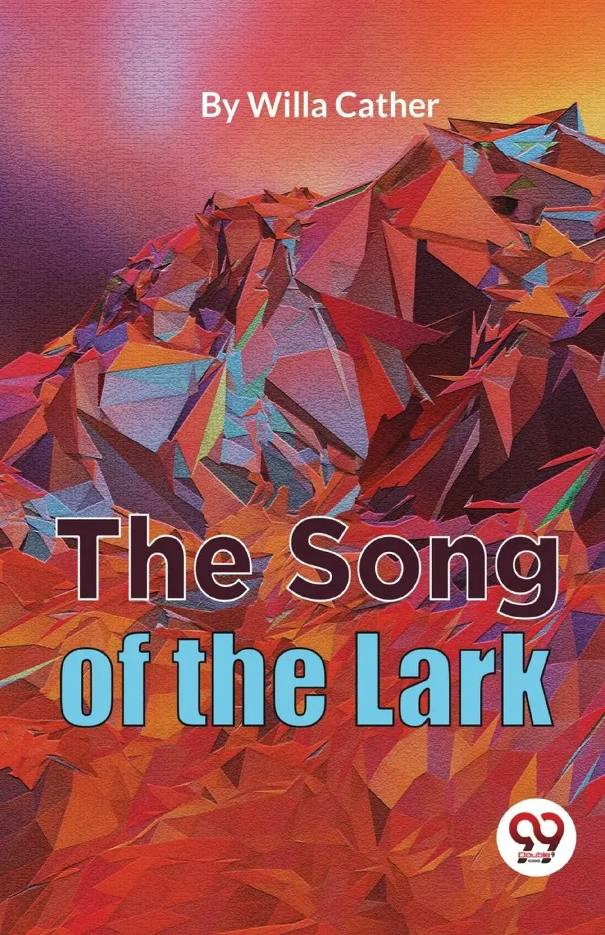 Cover: 9789357485166 | The Song Of The Lark | Willa Cather | Taschenbuch | Englisch | 2023