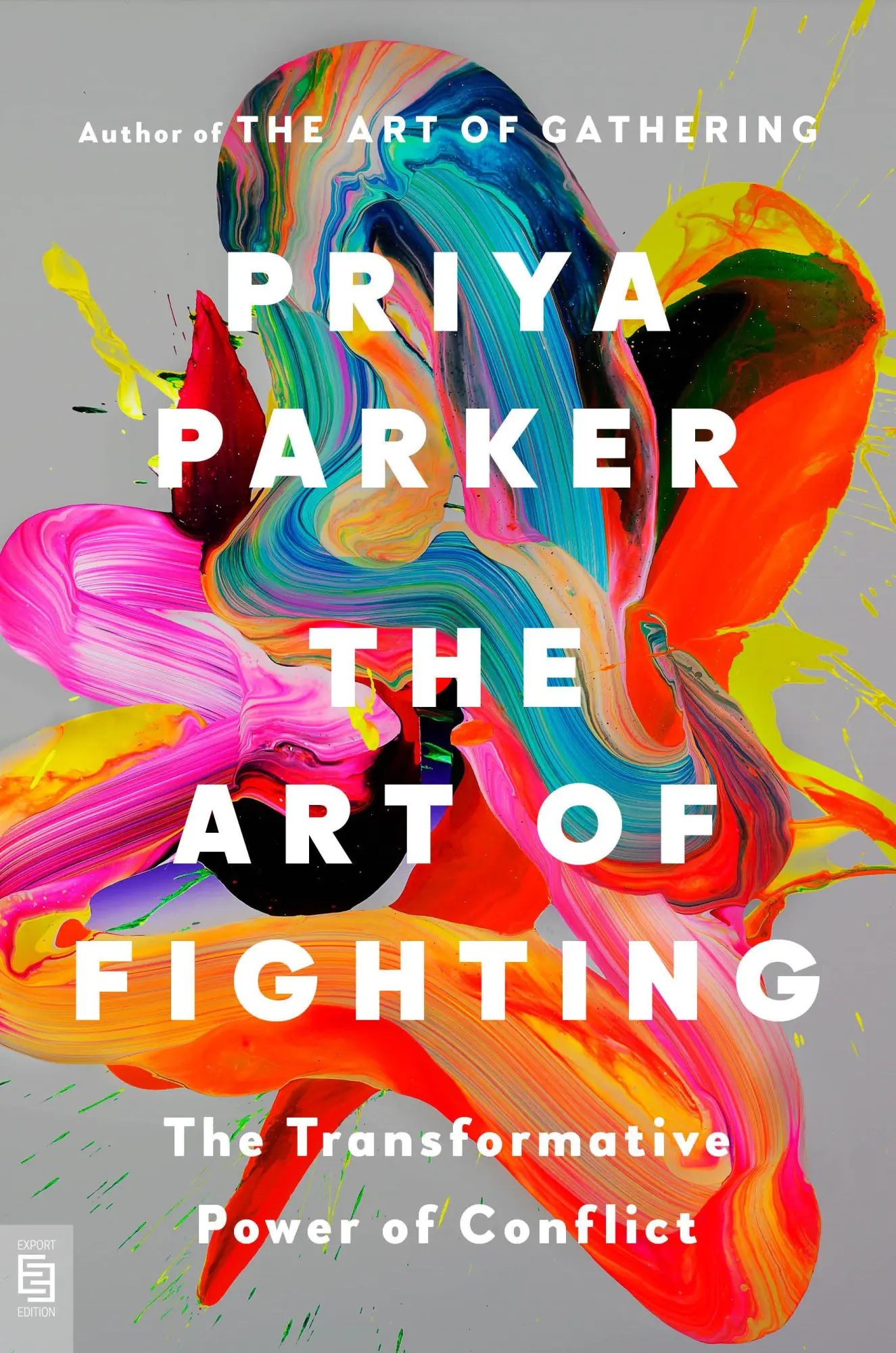 Cover: 9798217435166 | The Art of Fighting | The Transformative Power of Conflict | Parker