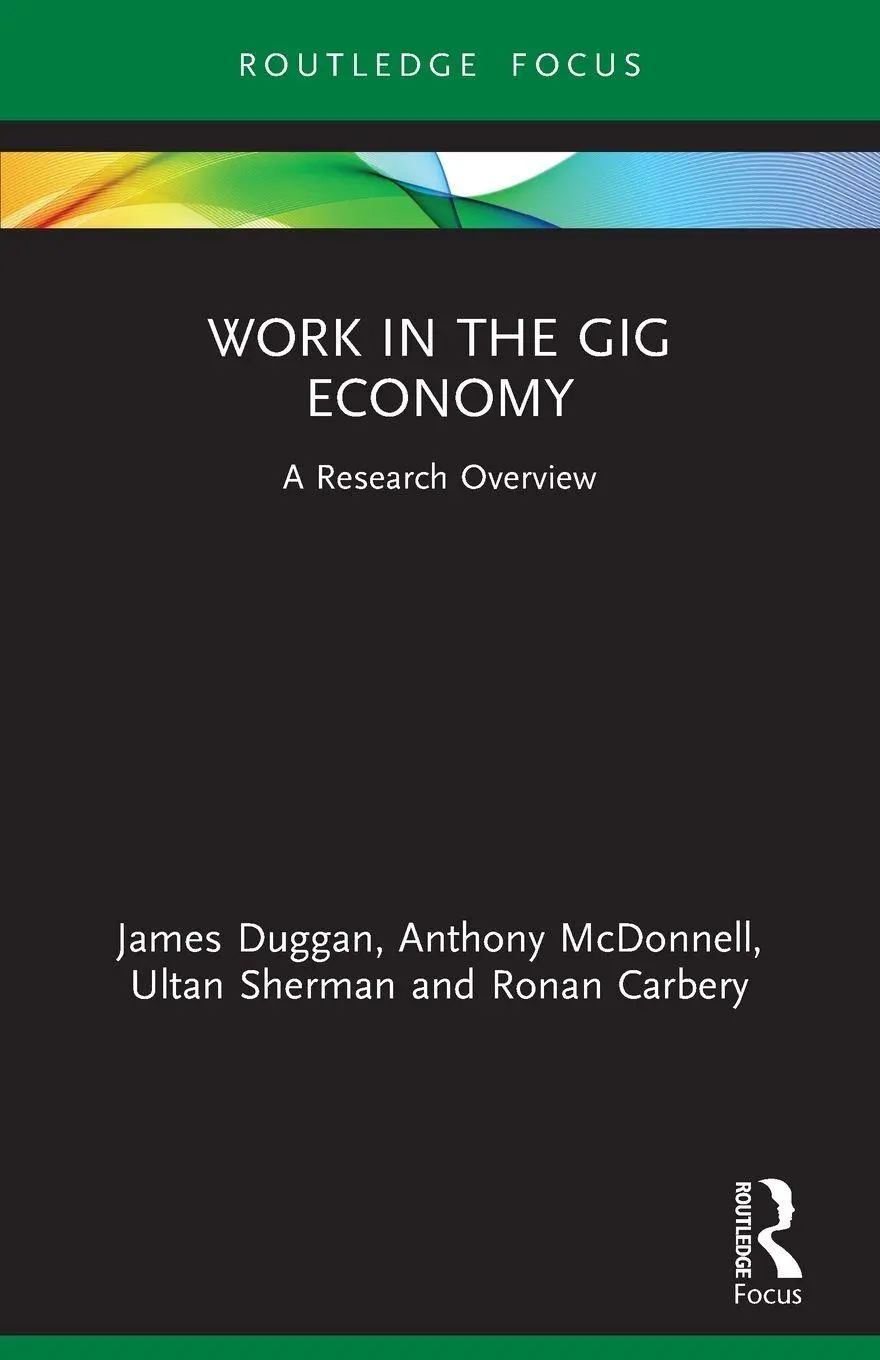 Cover: 9781032075266 | Work in the Gig Economy | A Research Overview | James Duggan (u. a.)
