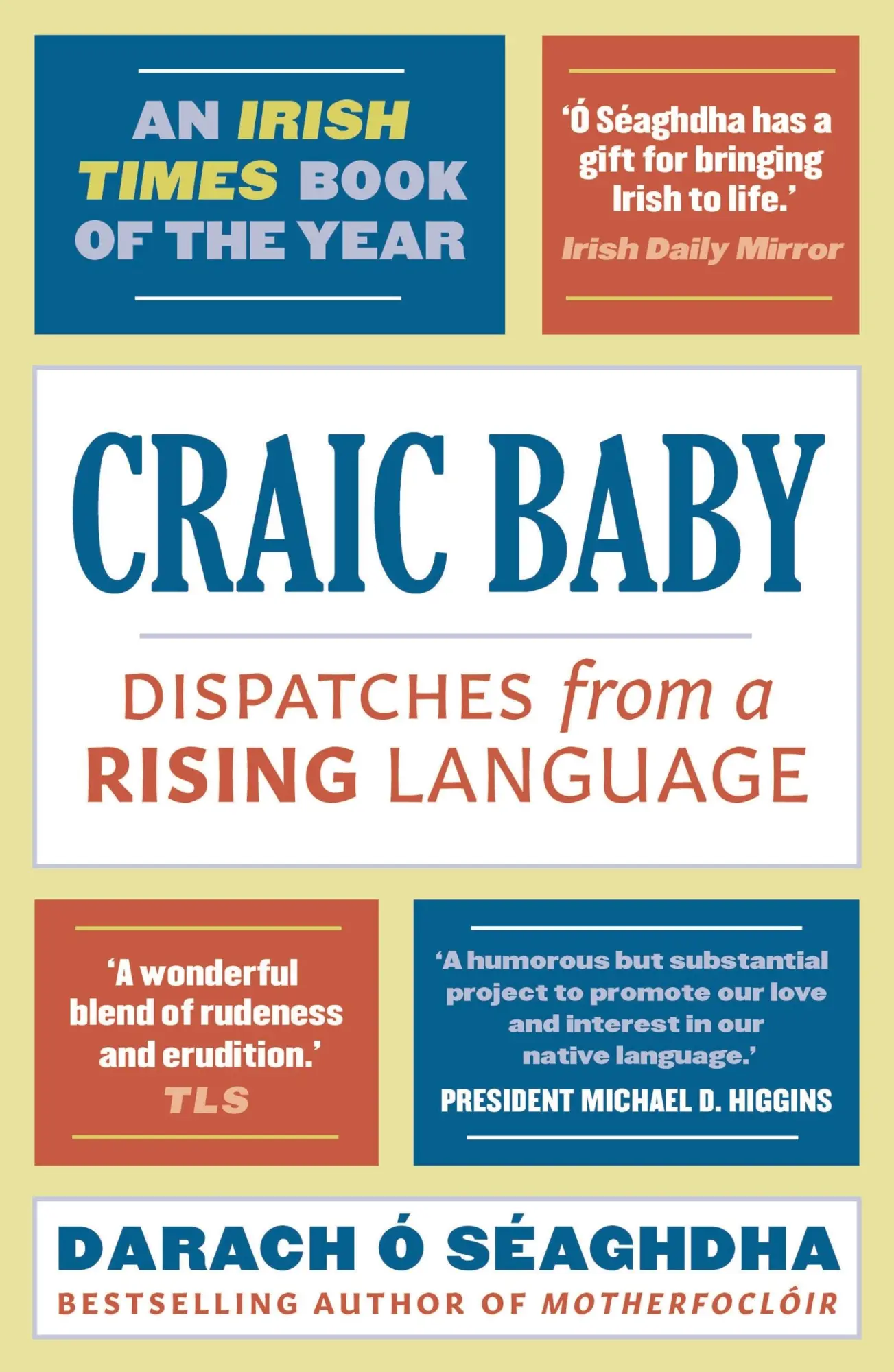 Cover: 9781788545266 | Craic Baby | Dispatches from a Rising Language | Darach O'Séaghdha