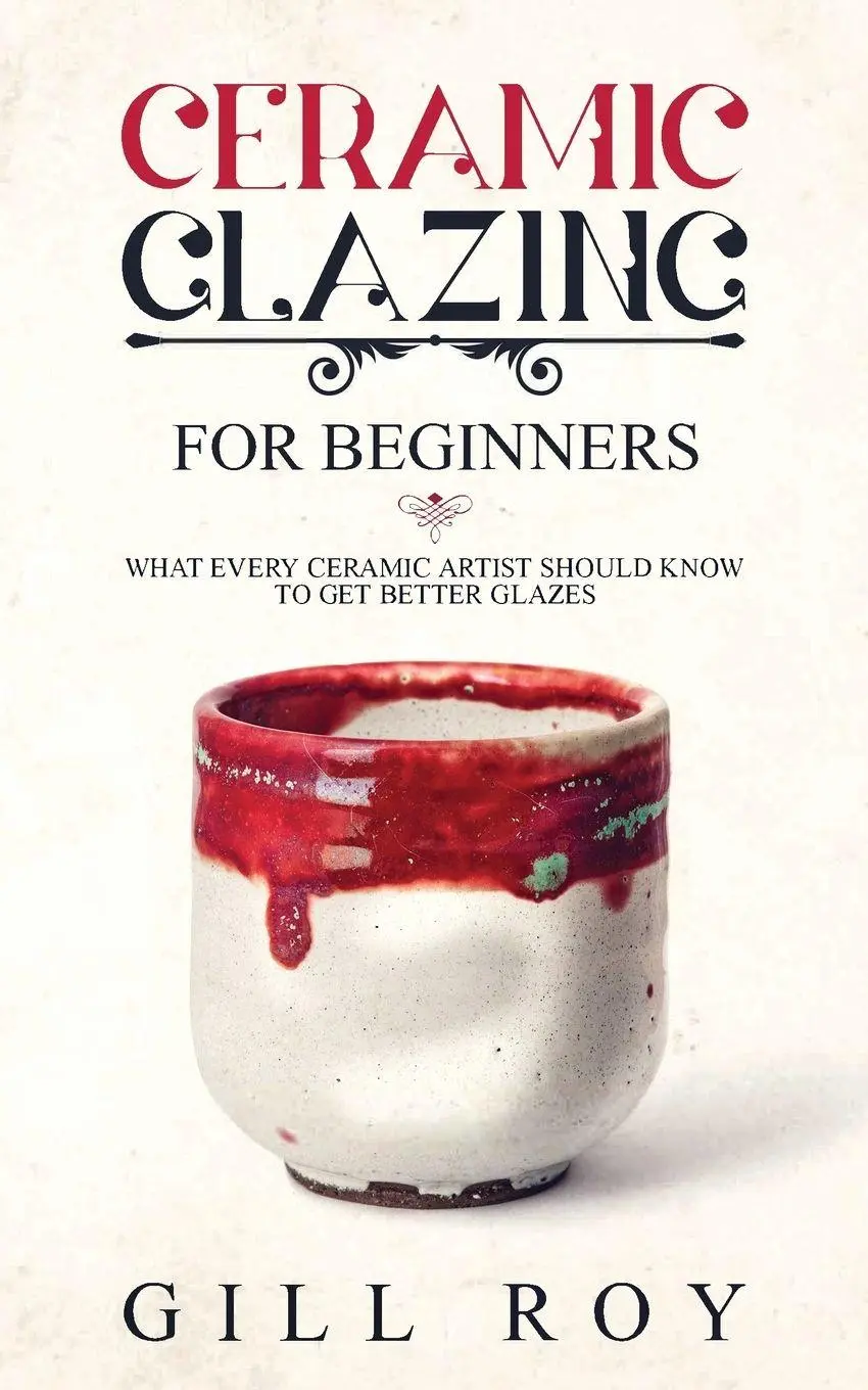 Cover: 9781951035266 | Ceramic Glazing for Beginners | Gill Roy | Taschenbuch | Englisch