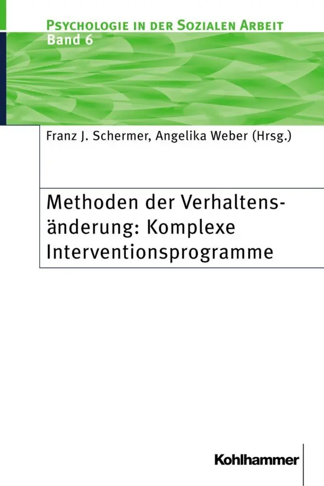 Cover: 9783170175266 | Methoden der Verhaltensänderung: Komplexe Interventionsprogramme