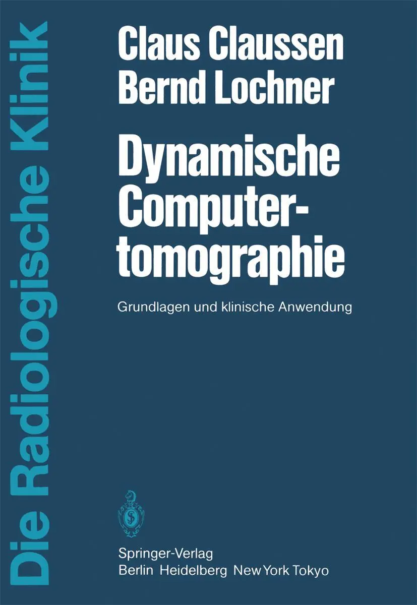 Cover: 9783540125266 | Dynamische Computertomographie | Grundlagen und klinische Anwendung