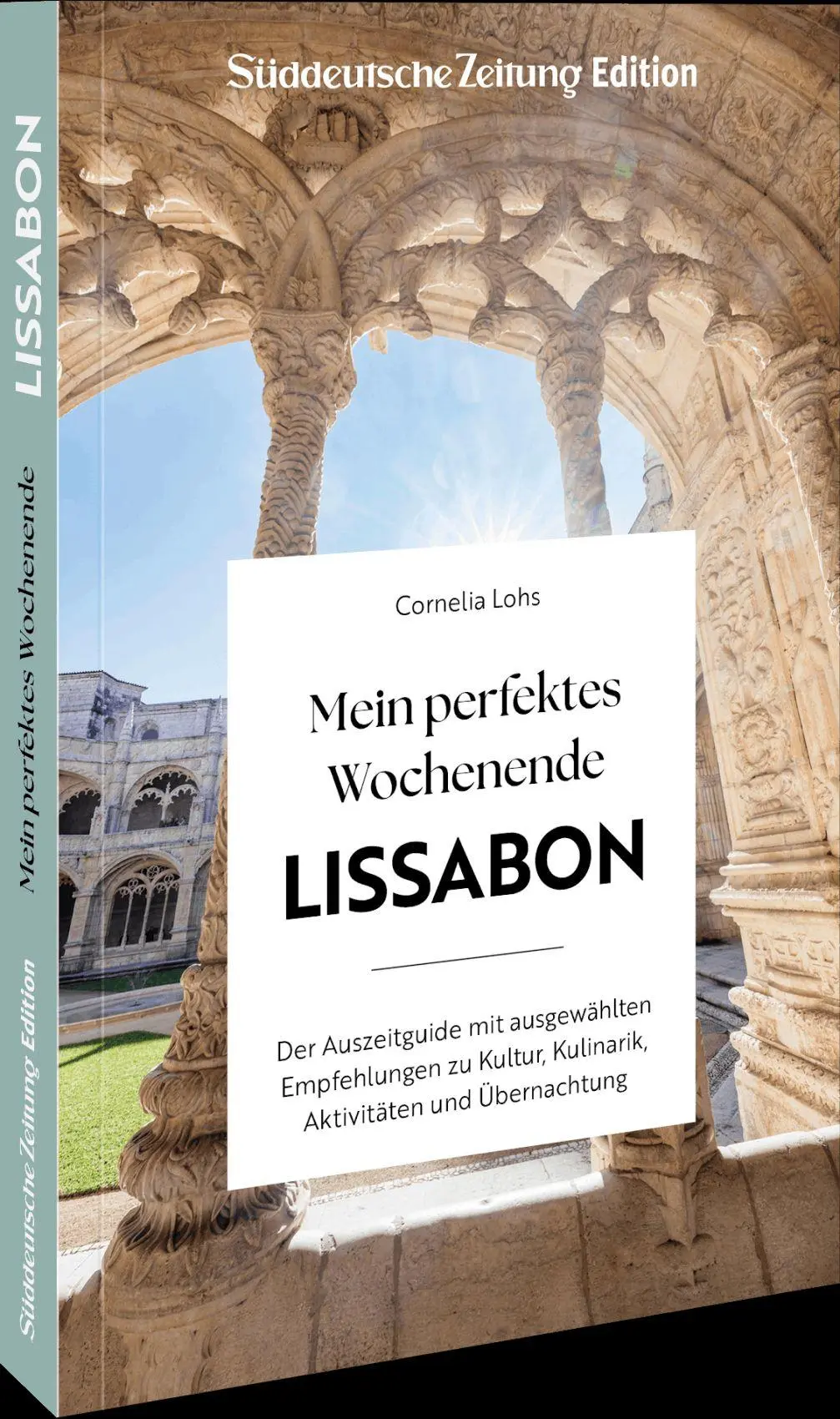 Cover: 9783734335266 | Mein perfektes Wochenende Lissabon | Cornelia Lohs | Taschenbuch