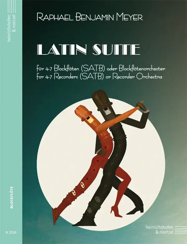 Cover: 9790204425266 | Latin Suite, Partitur und Stimmen | Raphael Benjamin Meyer | Buch