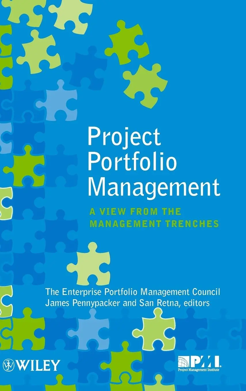 Cover: 9780470505366 | Project Portfolio Management | A View from the Management Trenches