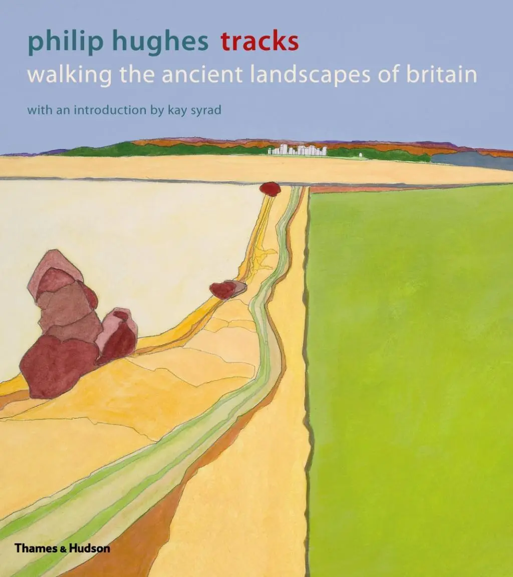 Cover: 9780500295366 | Tracks | Walking the Ancient Landscapes of Britain | Philip Hughes