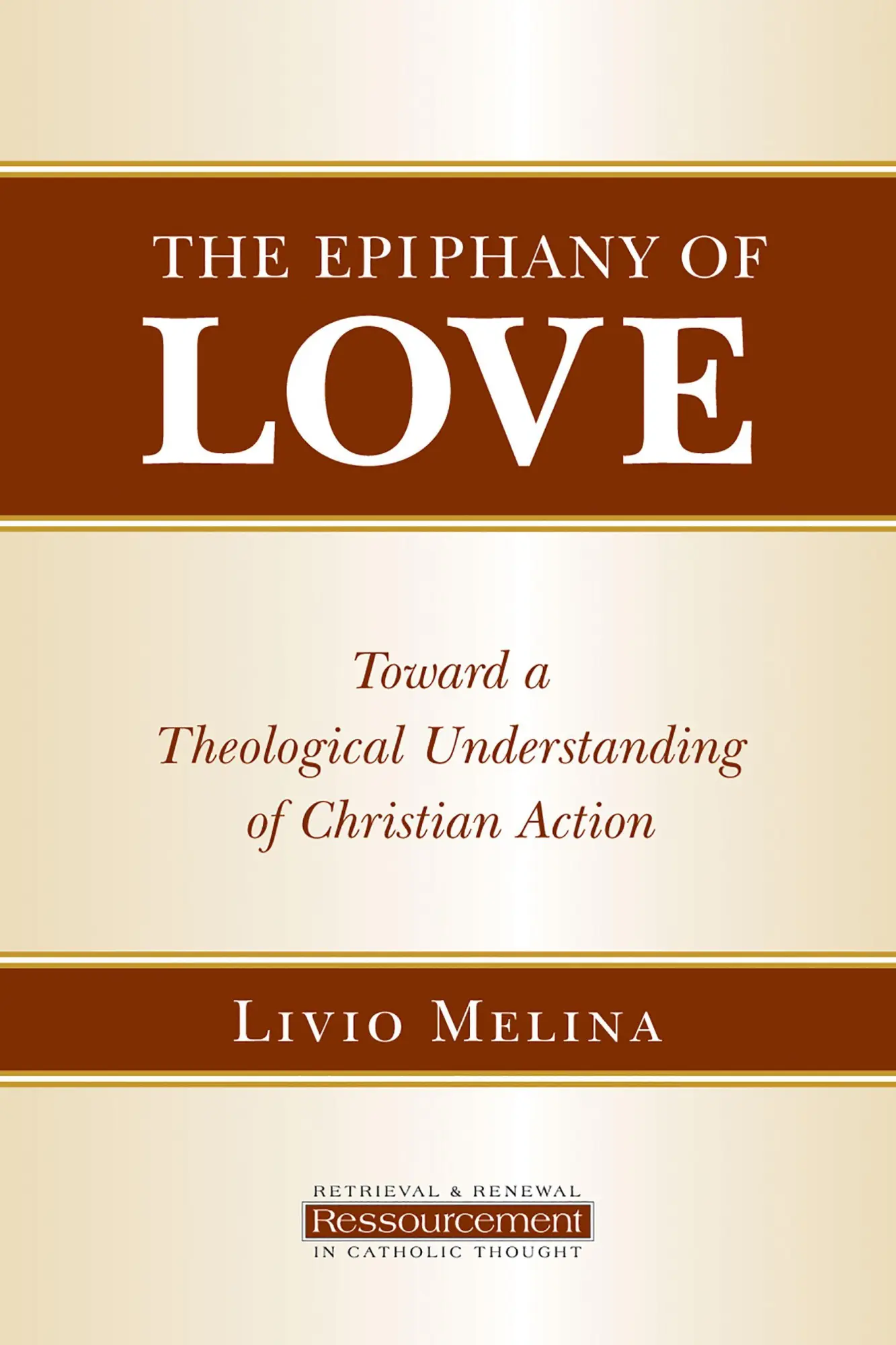 Cover: 9780802865366 | The Epiphany of Love | Livio Melina | Taschenbuch | Englisch | 2010