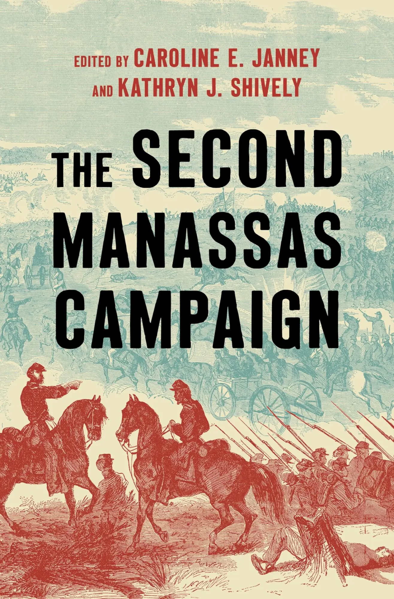 Cover: 9781469685366 | The Second Manassas Campaign | Caroline E Janney (u. a.) | Buch | 2025
