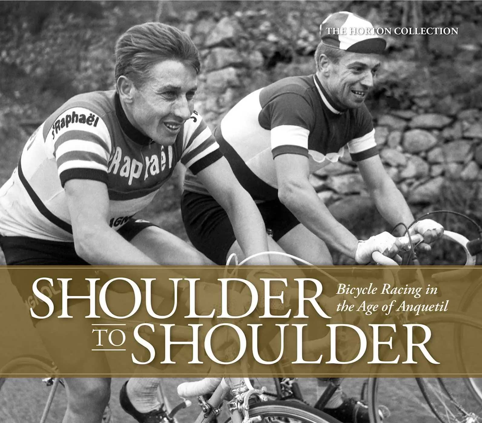 Cover: 9781937715366 | Shoulder to Shoulder: Bicycle Racing in the Age of Anquetil | Buch