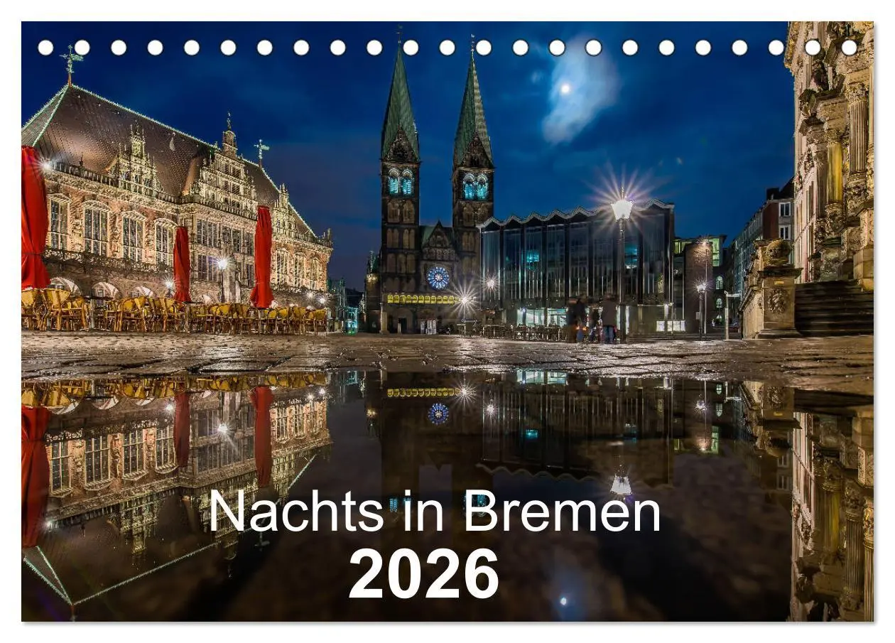 Cover: 9783457745366 | Nachts in Bremen (Tischkalender 2026 DIN A5 quer), CALVENDO...