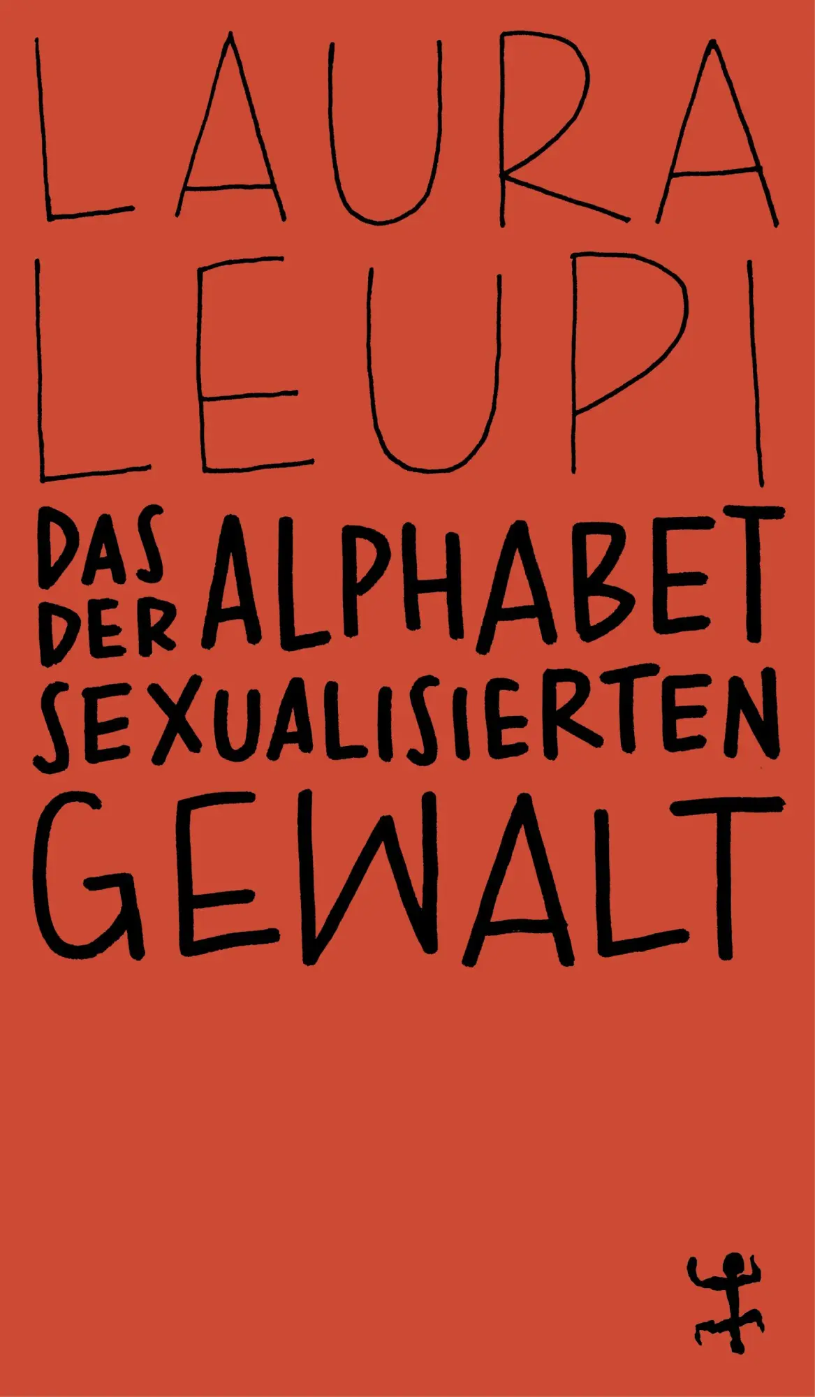 Cover: 9783751845366 | Das Alphabet der sexualisierten Gewalt | Laura Leupi | Taschenbuch