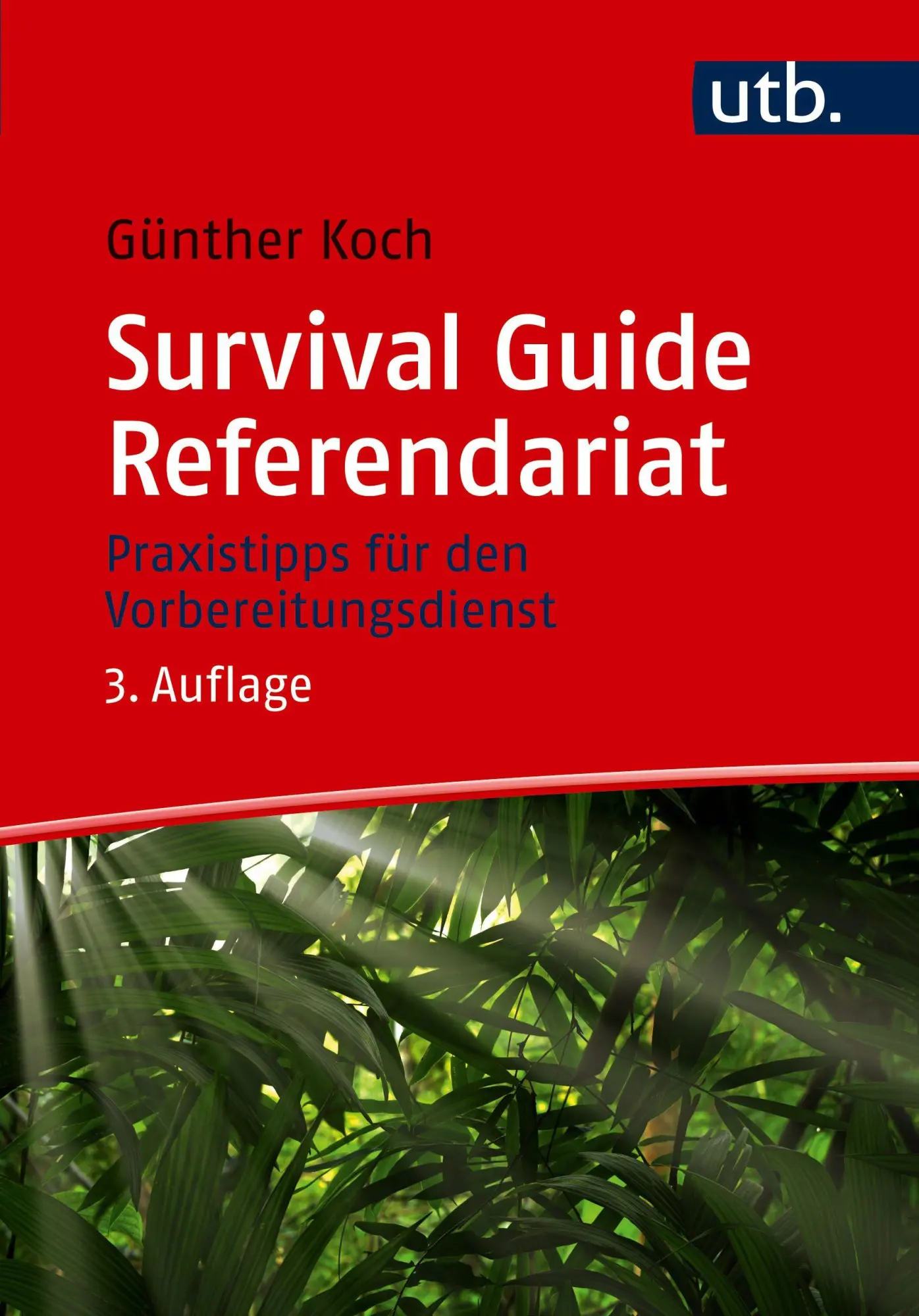 Cover: 9783825265366 | Survival Guide Referendariat | Praxistipps für den Vorbereitungsdienst
