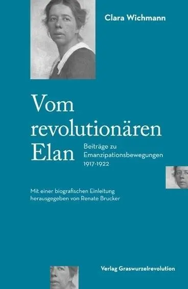 Cover: 9783939045366 | Vom revolutionären Elan | Clara Wichmann | Taschenbuch | 180 S. | 2018