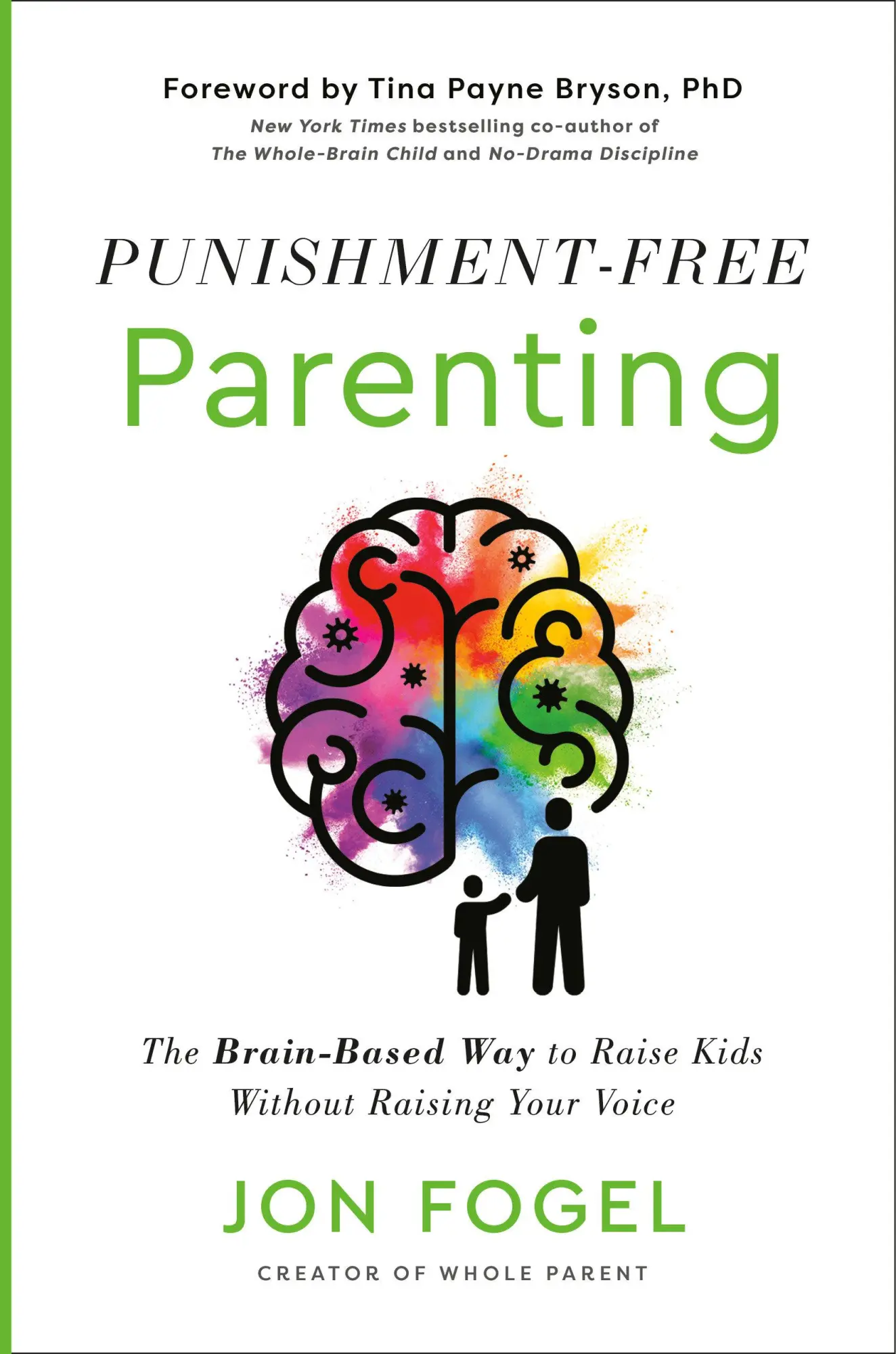 Cover: 9780593735466 | Punishment-Free Parenting | Jon Fogel | Buch | Englisch | 2025