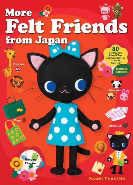 Cover: 9781568365466 | MORE FELT FRIENDS FROM JAPAN | Naomi Tabatha | Taschenbuch | Englisch