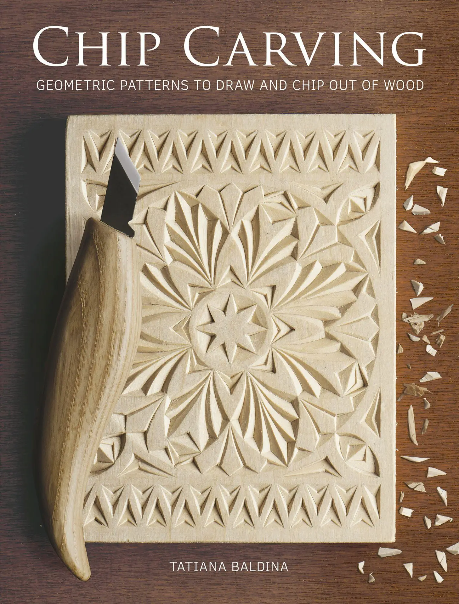 Cover: 9781784945466 | Chip Carving | Geometric Patterns to Draw and Chip Out of Wood | Buch