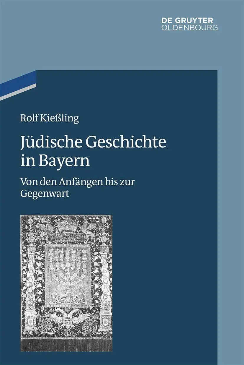 Cover: 9783110995466 | Jüdische Geschichte in Bayern | Von den Anfängen bis zur Gegenwart